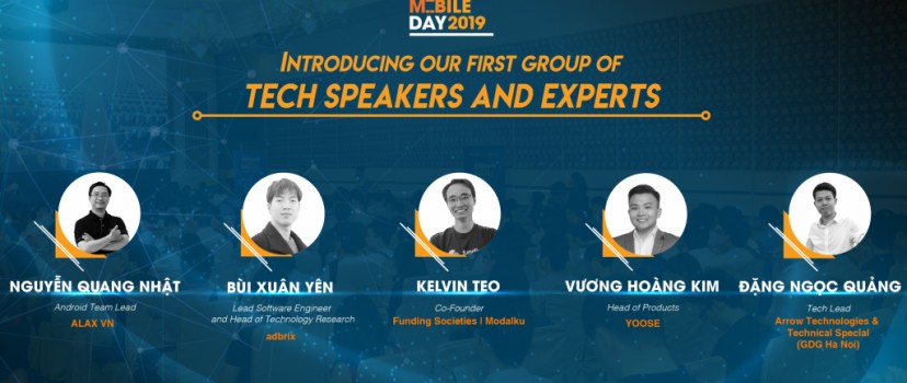Tiết lộ nhóm Tech Speakers đầu tiên của chương trình Vietnam Mobile Day 2019  